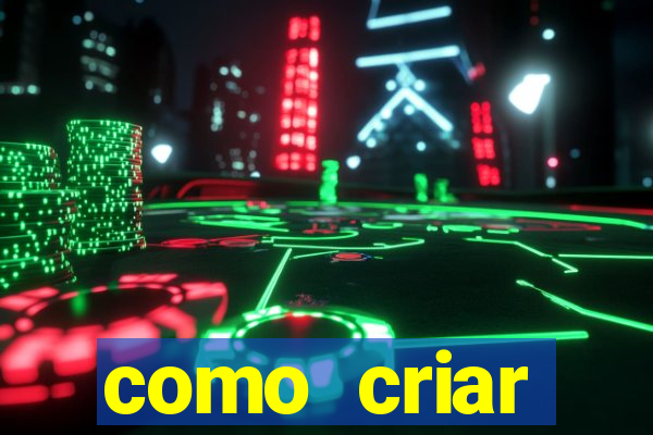 como criar plataforma de jogos de aposta